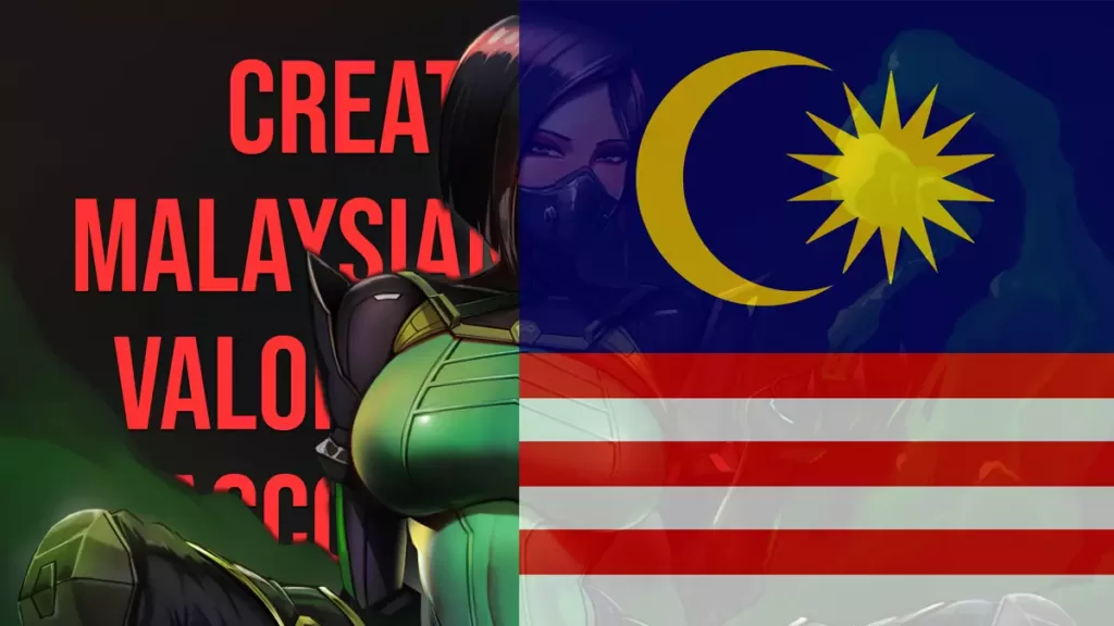 Create Malaysian Valorant Account